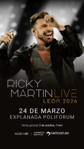 Vuelve Ricky Martin a León, donde comprar los boletos