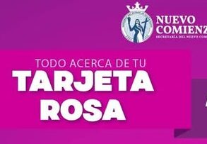 Tarjeta Rosa 2026: ¿Qué mujeres perderán el apoyo en Guanajuato y quiénes seguirán recibiéndolo?