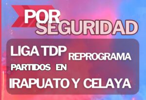 Por seguridad, Liga TDP reprograma partidos en Irapuato y Celaya tras masacre en Salamanca