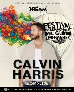 Calvin Harris será el artista principal del Festival Internacional del Globo 2026